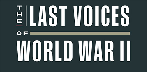 The Last Voices of World War II